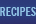 Recipes